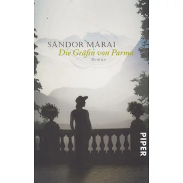 Die Gräfin von Parma - Márai Sándor