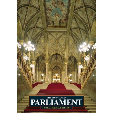The Hungarian Parliament - A Walk Through History - Sisa József