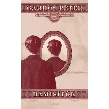 Hamisítók - Gárdos Péter