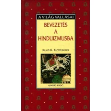 Bevezetés a hinduizmusba - Klaus K. Klostermaier