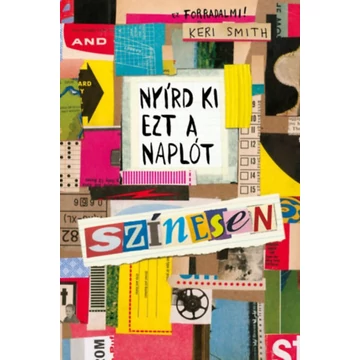 Nyírd ki ezt a naplót színesen - Keri Smith