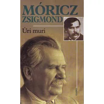 Úri muri - Móricz Zsigmond