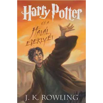 Harry Potter és a Halál ereklyéi - 7. könyv - J. K. Rowling