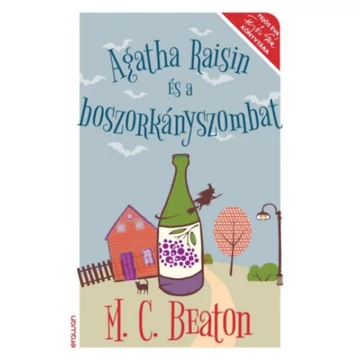 Agatha Raisin és a boszorkányszombat - M. C. Beaton