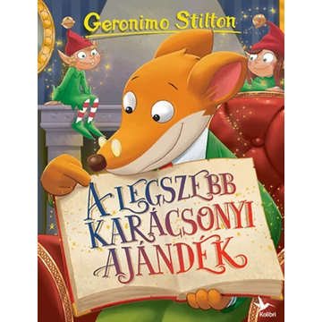 A legszebb karácsonyi ajándék - Geronimo Stilton