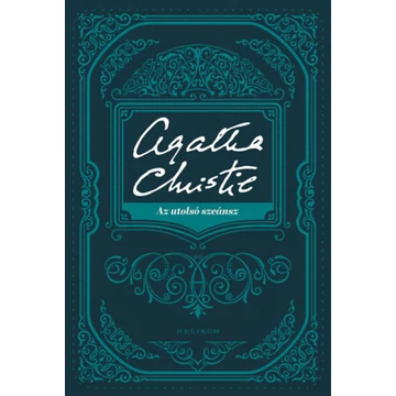 Az utolsó szeánsz - Agatha Christie