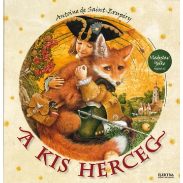 A kis herceg - Antoine de Saint-Exupéry