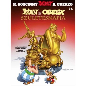 Asterix 34. - Asterix és Obelix születésnapja - René Goscinny