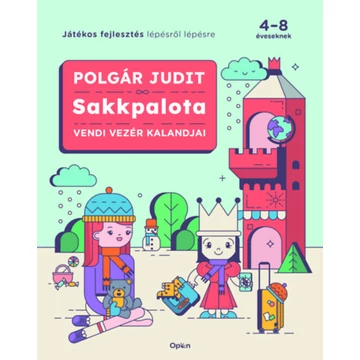 Sakkpalota - Vendi Vezér kalandjai - Polgár Judit