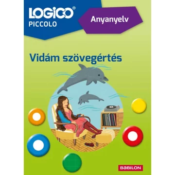 Logico Piccolo 5407a - Anyanyelv: Vidám szövegértés - Mán-Várhegyi Réka