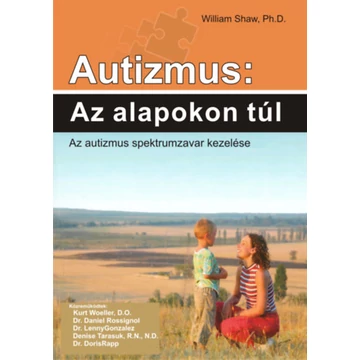 Autizmus: Az alapokon túl - William Shaw