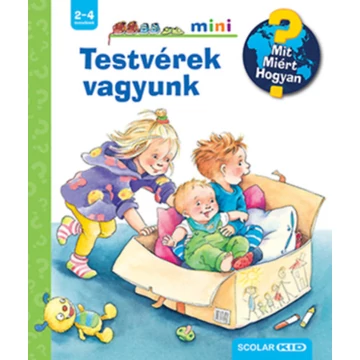 Testvérek vagyunk - Mit? Miért? Hogyan? Mini - Andrea Erne