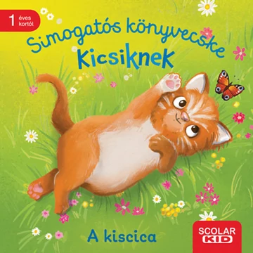 Simogatós könyvecske kicsiknek - A kiscica - Maria Höck