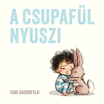 A csupafül nyuszi - Cori Doerrfeld