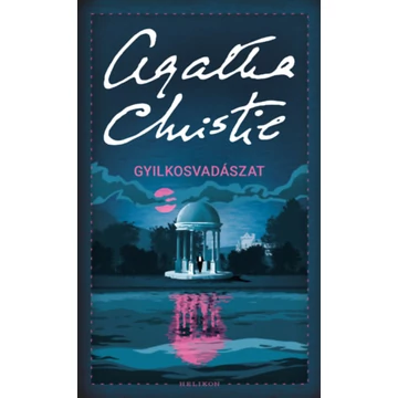 Gyilkosvadászat - Agatha Christie