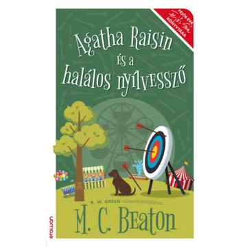 Agatha Raisin és a halálos nyílvessző - M. C. Beaton