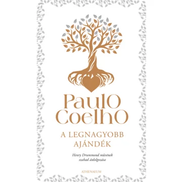 A legnagyobb ajándék - Paulo Coelho