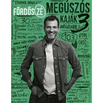 Megúszós kaják 3. - Fördős Zé