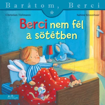 Berci nem fél a sötétben - Barátom, Berci 26. - Christian Tielmann