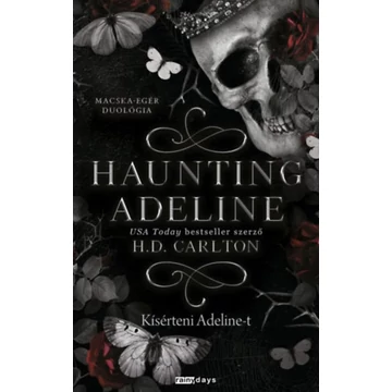 Haunting Adeline - Kísérteni Adeline-t - (Különleges kiadás) - H.D. Carlton