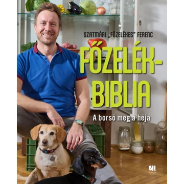 Főzelékbiblia - Szatmári Ferenc