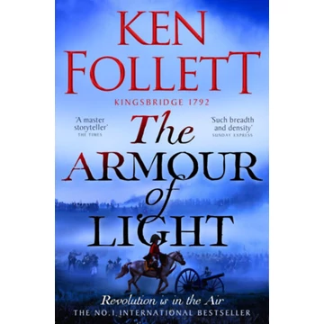 The Armour of Light - Ken Follett