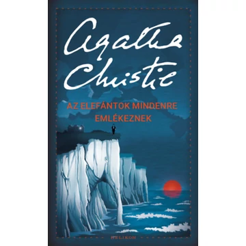 Az elefántok mindenre emlékeznek - Agatha Christie