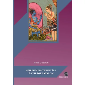 Spirituális tekintély és világi hatalom - A barlang szimbolikája - René Guénon