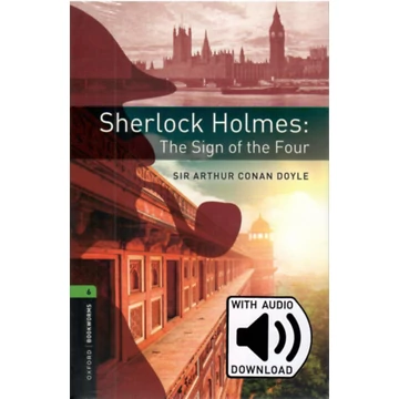 Sherlock Holmes: The Sign of the Four - Arthur Conan Doyle