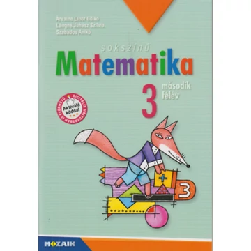 Sokszínű matematika - Munkatankönyv 3. osztály II. félév - MS-1732 - Lángné Juhász Szilvia