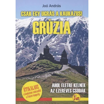 Grúzia - Joó András