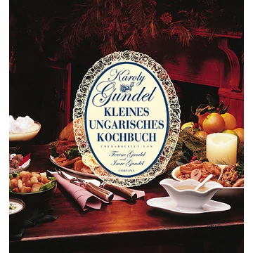 Gundel - Kleines Ungarisches Kochbuch - Károly Gundel