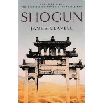 Shogun - James Clavell