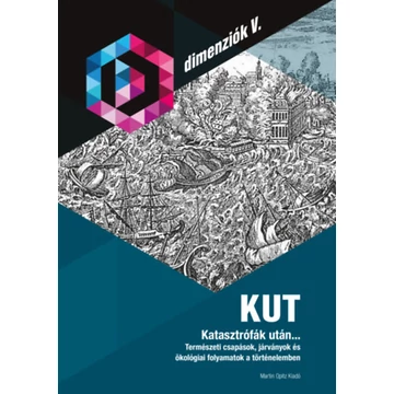 KUT - Katasztrófák után... - Természeti csapások, járványok és ökológiai folyamatok a történelemben
