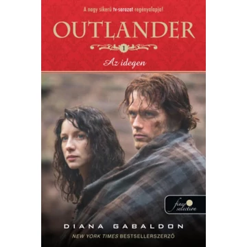 Outlander - Az idegen - Diana Gabaldon