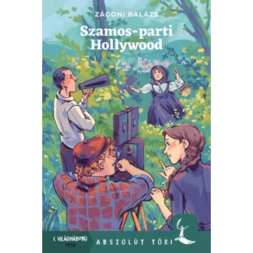 Szamos-parti Hollywood - Zágoni Balázs