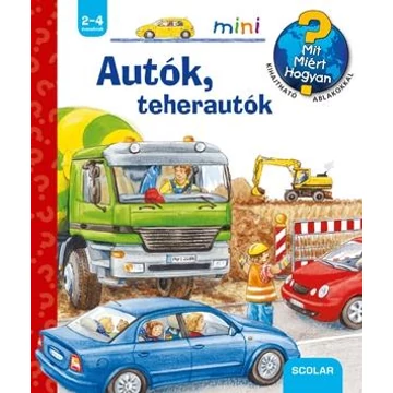 Autók, teherautók - MIT? MIÉRT? HOGYAN? MINI 4. - Andrea Erne