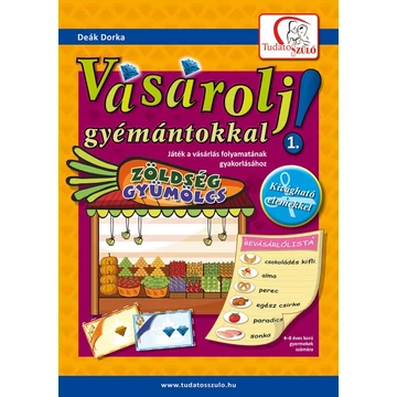 Vásárolj gyémántokkal! 1. - Játék a vásárlás folyamatának gyakorlásához - Deák Dorka