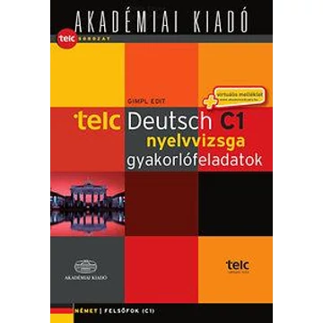 TELC Deutsch C1 nyelvvizsga gyakorlófeladatok - Gimpl Edit