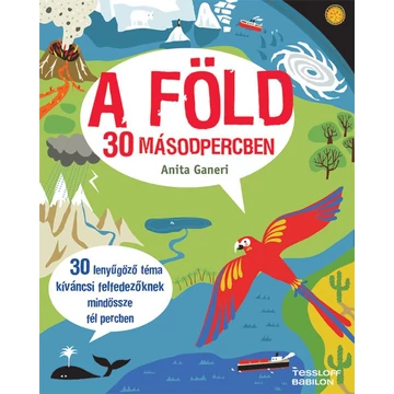 A Föld 30 másodpercben - Anita Ganeri