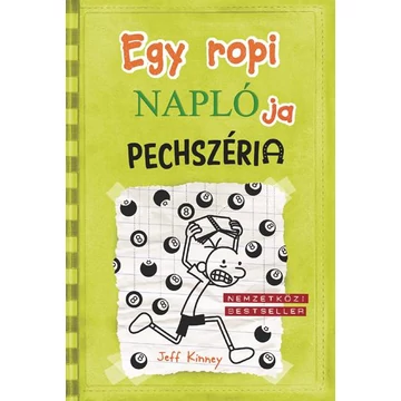 Egy ropi naplója 8. - Pechszéria - Jeff Kinney