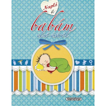 Napló a babám első évéről - Isabel Ortiz