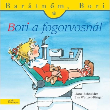 Bori a fogorvosnál - Barátnőm, Bori 14. - Janina Görrissen