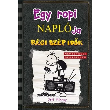 Egy ropi naplója 10. - Régi szép idők - Jeff Kinney