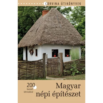 Magyar népi építészet - Bede Béla