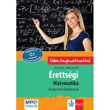 Érettségi - Matematika középszintű feladatsorok - Orosz Gyula