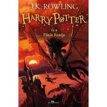 Harry Potter és a Főnix Rendje - J. K. Rowling