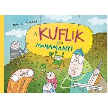 A kuflik és a mohamanyi - Dániel András