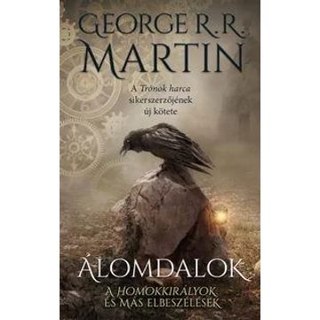 Álomdalok I. - George R. R. Martin