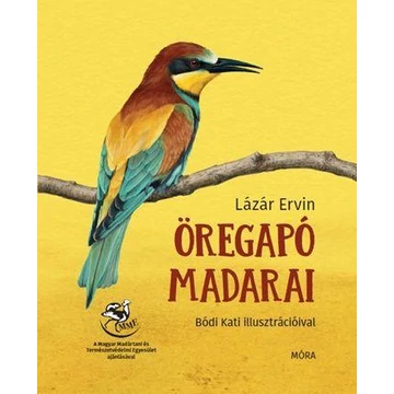 Öregapó madarai - Lázár Ervin